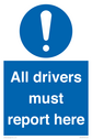 all-drivers-must-report-here~